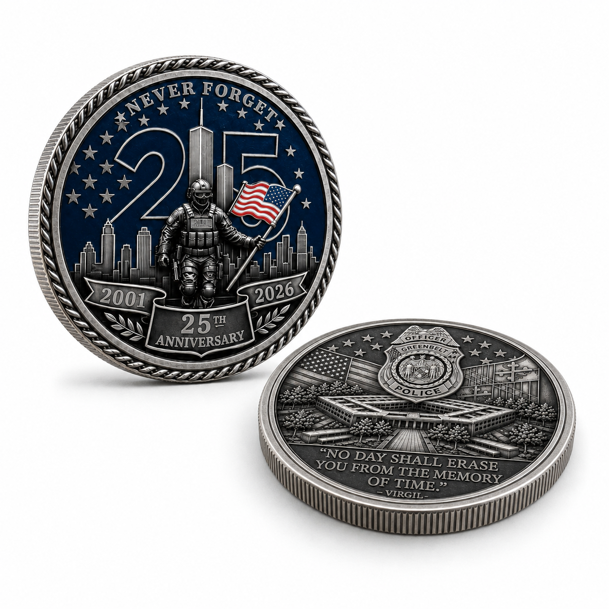 The "No Day Shall Erase" 25th Anniversary Officer Memorial Challenge Coin