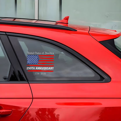 1776-2026 250th Anniversary of The Independence of USA Sticker